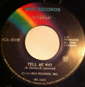 Octavian - Good Feeling (To Know) / Tell Me Why - 1974