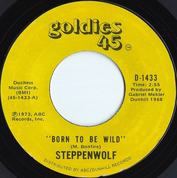 Steppenwolf - Born To Be Wild / Magic Carpet Ride - 1973