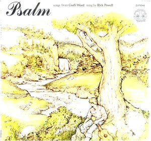 Rick Powell - Psalm - Songs From God's Word - 1978