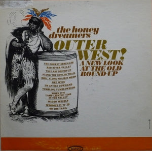 The Honeydreamers - Outer West! - A New Look At The Old Round-Up