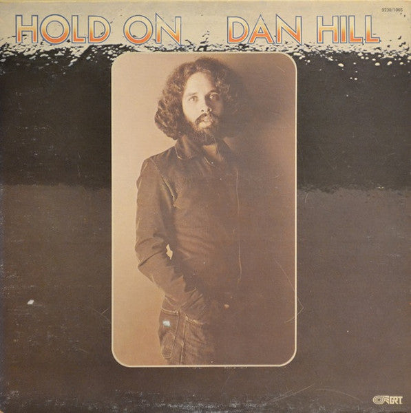 Dan Hill - Hold On - 1976