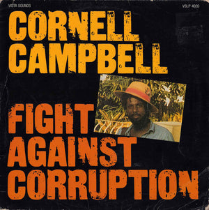 Cornell Campbell - Fight Against Corruption - 1983