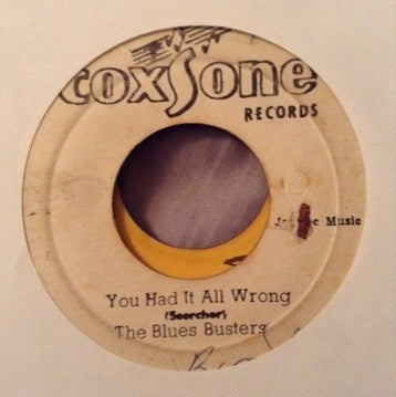 The Blues Busters - You Had It All Wrong / There Is Always Sunshine