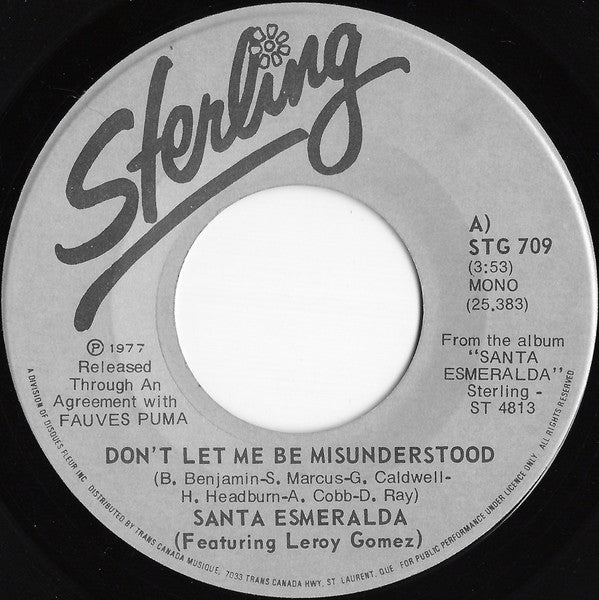 Santa Esmeralda Featuring Leroy Gomez - Don't Let Me Be Misunderstood - 1977
