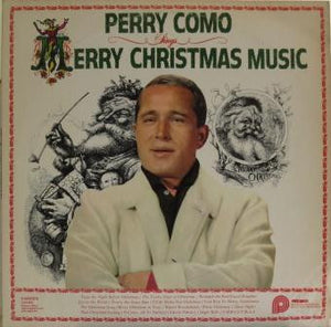 Perry Como - Perry Como Sings Merry Christmas Music - 1977