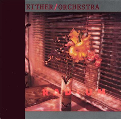 Either/Orchestra - Radium - 1988