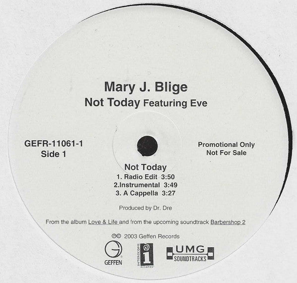 Mary J. Blige - Not Today - 2003