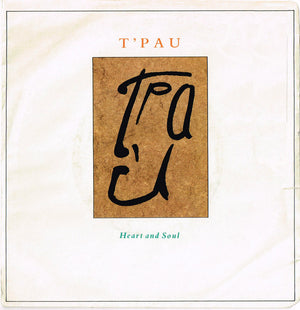 T'Pau - Heart And Soul - 1987