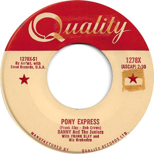 Danny & The Juniors - Pony Express