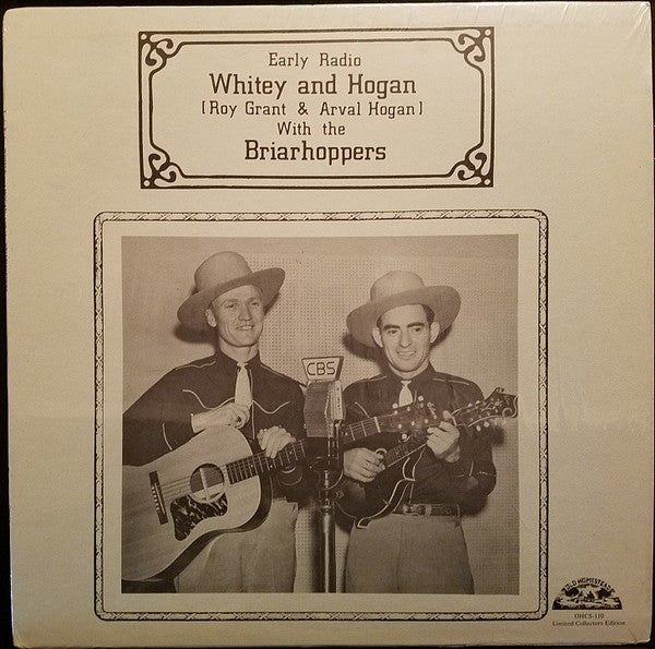 Whitey & Hogan - Early Radio: Whitey And Hogan With The Briarhoppers