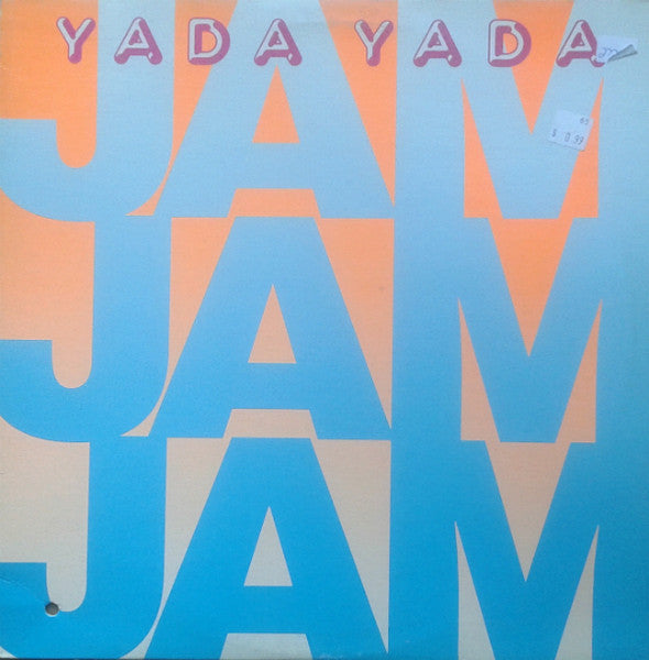 Yada Yada (2) - The Jam Jam Jam Song