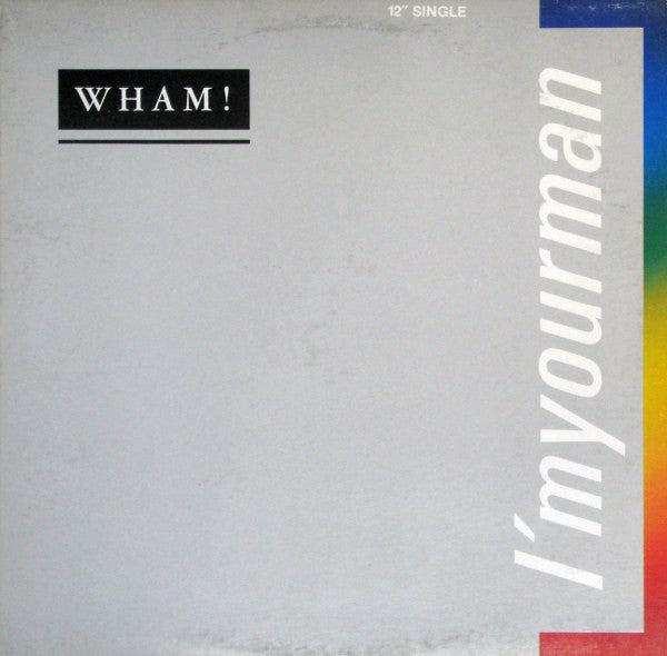 Wham! - I'm Your Man - 1985
