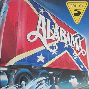 Alabama - Roll On - 1984