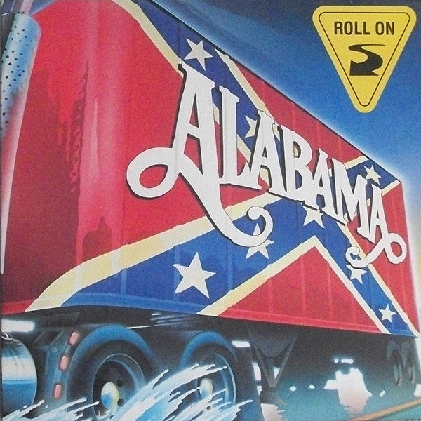 Alabama - Roll On - 1984