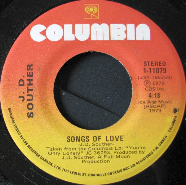 John David Souther - You're Only Lonely / Songs Of Love - 1979