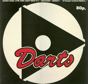 Darts - Daddy Cool / The Girl Can't Help It