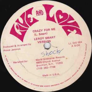 Leroy Smart - Crazy For Me / Police In A England