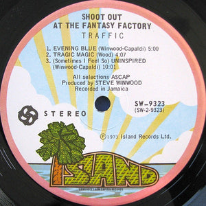 Traffic - Shoot Out At The Fantasy Factory