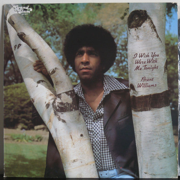 Brent Williams (8) - I Wish You Were With Me Tonight