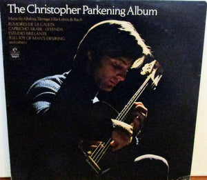 Christopher Parkening - The Christopher Parkening Album