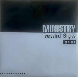 Ministry - Twelve Inch Singles (1981-1984)