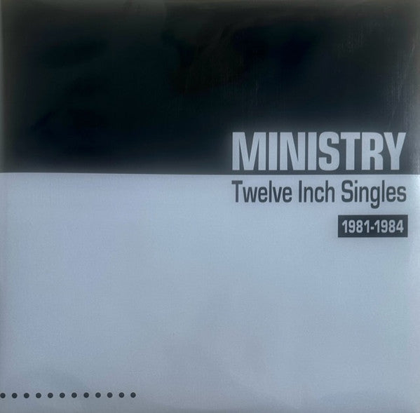 Ministry - Twelve Inch Singles (1981-1984)