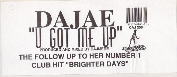 Dajaé - U Got Me Up