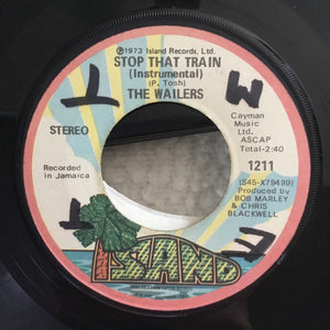 Wailers, The - Rock It Baby / Stop That Train (Instrumental) - 1973