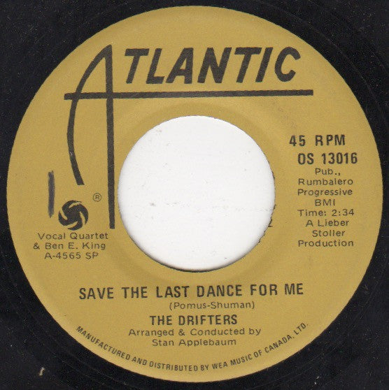 Drifters, The - When My Little Girl Is Smiling / Save The Last Dance For Me -