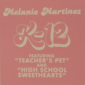 Melanie Martinez - K-12 - 2024