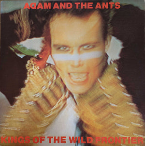 Adam And The Ants - Kings Of The Wild Frontier - 1981