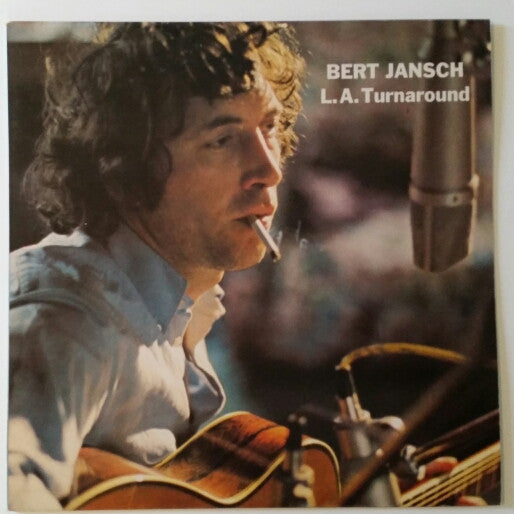 Bert Jansch - L.A. Turnaround