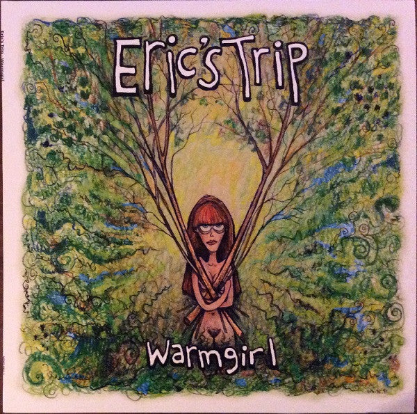 Eric's Trip - Warmgirl - 2019