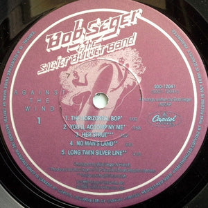 Bob Seger And The Silver Bullet Band - Against The Wind