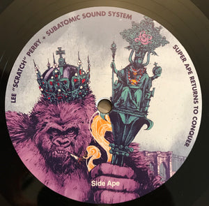 Lee Perry + Subatomic Sound System - Super Ape Returns To Conquer - 2017