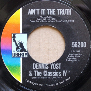 Dennis Yost - Where Did All The Good Times Go / Ain't It The Truth