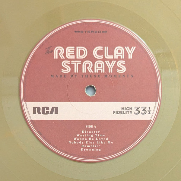 The Red Clay Strays - Made By These Moments