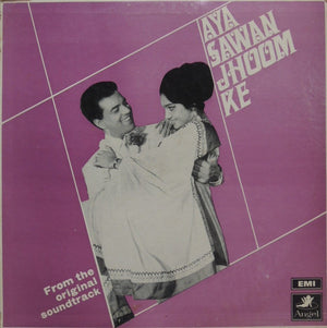 Laxmikant-Pyarelal - Aya Sawan Jhoom Ke - 1969