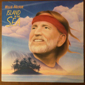 Willie Nelson - Island In The Sea - 1987