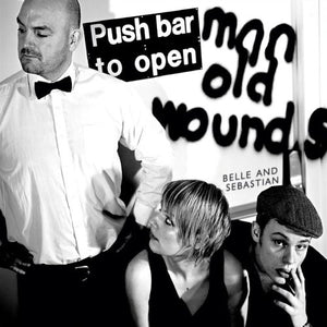 Belle & Sebastian - Push Barman To Open Old Wounds - 2014