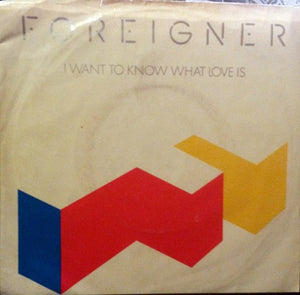 Foreigner - I Want To Know What Love Is