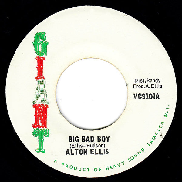 Alton Ellis - Big Bad Boy / True True To My Heart