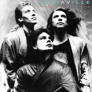Alphaville - Afternoons In Utopia