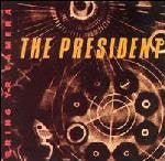 The President (3) - Bring Yr Camera