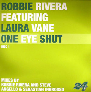 Robbie Rivera - One Eye Shut