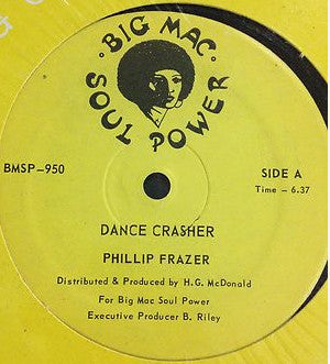 Phillip Fraser - Dance Crasher / Till I'Am Gone