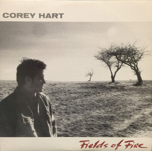 Corey Hart - Fields Of Fire - 1986