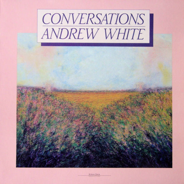 Andrew White - Conversations - 1986