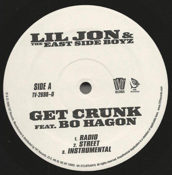 Lil' Jon & The East Side Boyz - Get Crunk / Lovers & Friends