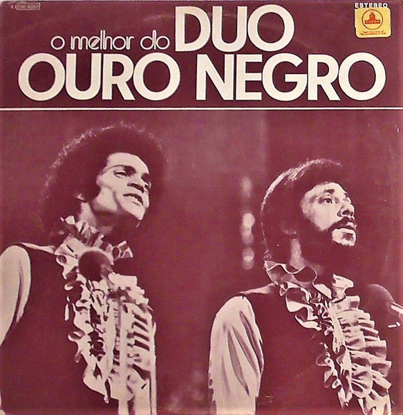 Duo Ouro Negro - O Melhor Do Duo Ouro Negro -